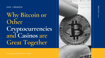 Why Bitcoin or Other Cryptocurrencies and Casinos are Great Together