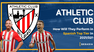 Athletic Club – How Will They Perform in Spanish Top Tier In 202122