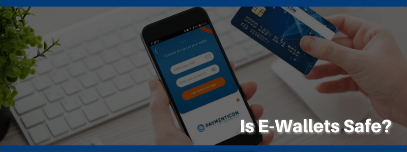 Is it Safe To Use EWallet in Malaysia