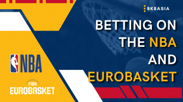 Betting on the NBA and Europe Basketball